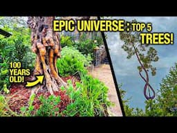 Top 5 Trees Hidden in EPIC UNIVERSE!
