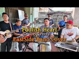 Foolish Heart - EastSide Band Cover | Steve Perry