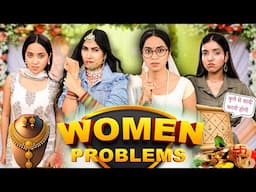 Problems of Every Women - Sanskari vs Chalu | Indian Family Aur Relatives | Anaysa