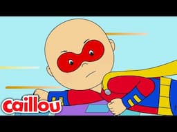 Super-héros de gentillesse | Caillou Français - WildBrain | Apprentissage pour les enfants