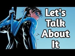 I've Read EVERY Nightwing Comic