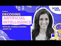 Decoding Artificial Intelligence with Dr. Ayesha Khanna (Addo AI)