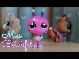 LPS: Miss Beautiful {Short Film}
