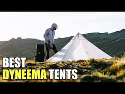 5 Ultralight DYNEEMA Tents Every Thru-Hiker Should Know About