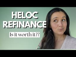Refinancing again?! FIRST LIEN HELOC UPDATE 1.5 years