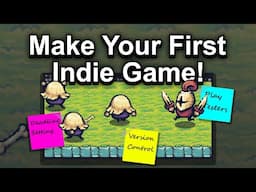 Making Your First Indie Game (5 Stages!)