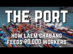 Exploring the Food of Thailand's Container Port (and the Ships in the Harbor)