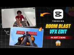 Instagram Trending Bomb Blast VFX Reels Video Editing Tutorial in Capcut | Explosion Effect Capcut