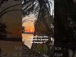 Costa Rica minivlog to practise Spanish #languagelearning #manuelantonio #jaco
