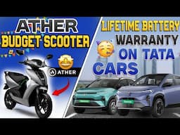 TATA Lifetime Battery Warranty🥳 | Ather Budget Electric Scooter | Electric Vehicles India