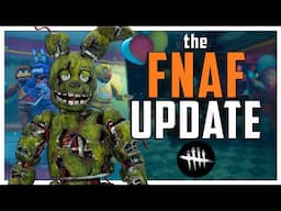 FNAF Has Changed Dead by Daylight Forever...