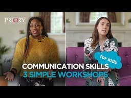 Building Confident Communicators: 3 Skills for Kids