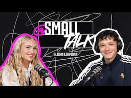 @ Small Talk S01 E02 | I’m a girlie girl in the football world | ALISHA LEHMANN