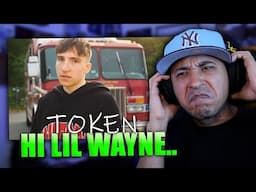 Token - Hi Lil Wayne... (Reaction)