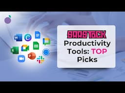 Productivity Tools: TOP Picks According to SaaS Companies in 2024