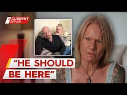 Wife's search for answers after army veteran's tragic death | A Current Affair