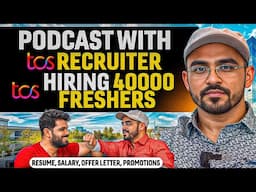 Podcast with TCS recruiter | Discussing about resume, offer letter, Salary growth and promotions