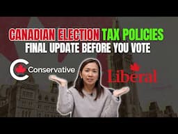 Canadian Election Tax Policies – Final Update Before You Vote