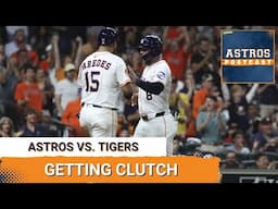 ASTROS POSTCAST: Houston Astros Bats Get Clutch Late, Runaway From Detroit Tigers