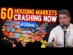 60 Major Housing Markets are Crashing Now! (Expect over 100)