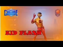 DC Worlds Collide -  Kid Flash - Best Healer in the Game?