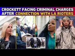 Jasmine Crockett REMOVED From Congress & CHARGED By DOJ After Sending People To Do This At LA RIOT