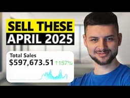 5 WINNING Products to Sell in April 2025 Before It’s Too Late
