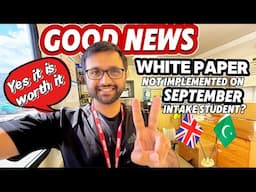 Good News✅ | September intake students are safe, White paper implementation will be in December 2025