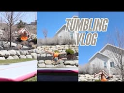 TUMBLING VLOG!!!