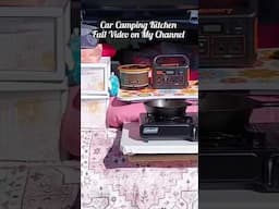 Car Camping Kitchen #carcamping #campkitchen #campcooking #campingcar #camp #camping  #carcamp