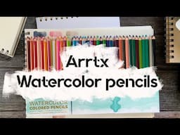 Arrtx watercolor pencils - not for me