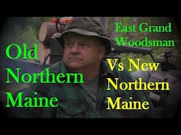 Old Northern Maine Vs New Northern Maine @ The Rustic Log Cabin