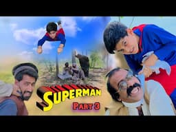 SuperMan and Nafees Part 3 | Funny and magical Video | Pashto Drama 2025