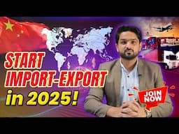 How to Start Import-Export Business in 2025 | Become a Trade Pro Today!