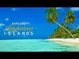 लक्षद्वीप में स्कूबा डाइविंग और घूमने की बेहतरीन जगहें | Explore Lakshadweep Islands