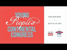 Young People's Continental Congress 2025 - Freedoms and Liberties
