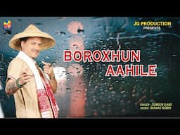 BOROKHUN AAHILE || ZUBEEN GARG || BOROLA SANSAR || JG MUSIC