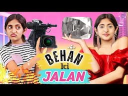 Behan Ki Jalan - Success vs Failure | Type Of Sisters | MyMissAnand