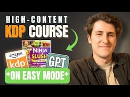 Amazon KDP On Easy Mode: Make Money With High-Content Books in 2025