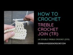 How to Join with a Treble Stitch