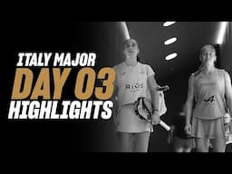 BNL Italy Major Premier Padel 🇮🇹🎾 : Day 3 – Round of 16 –Women's Highlight