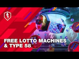 WoT Blitz. Late Night Lotto is back! Grab Free Lotto Machines and Type 58!