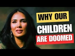 Why our children don't stand a chance- Sadia Khan