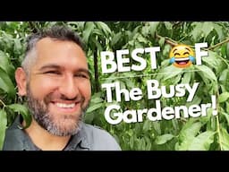 Gardener vs. Garden – A Compilation of the Funniest TBG Moments!