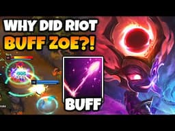 Riot BUFFED ZOE?! Guess it's time to win every game.