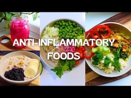 ANTI-INFLAMMATORY foods I love - What I eat in a day (vegan) 🌱