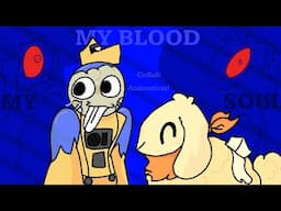 My Blood, My Soul ✜ Collab With @Beezu_. ! // Dandys World Ocs// animation meme