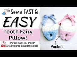 🦷 How to Sew an EASY Tooth Fairy Pillow with a Pocket! PRINTABLE Letter from Tooth Fairy Included!
