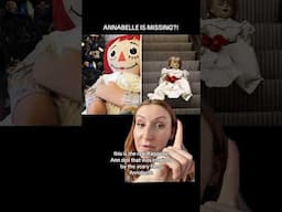 ANNABELLE The Doll is MISSING?! #scary #annabelle #edwarren