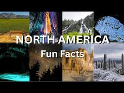North American Fun Facts